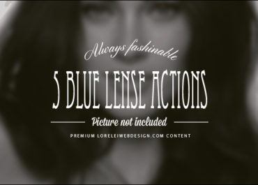 Blue Lense - New 5 Photoshop Actions Set - Photoshop Actions Lorelei Web Design