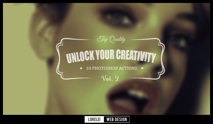 Download 10 New Actions "Unlock Your Creativity" Vol. 2 - Blog Lorelei Web Design
